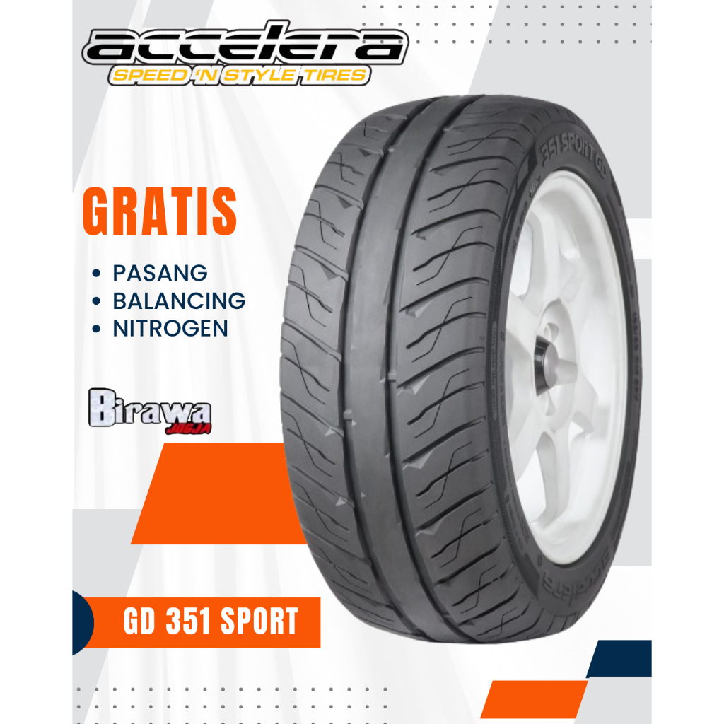 Ban Accelera 215 45 R17 GD 351 Semi Slick 215/45 17 ( Gratis Pasang )