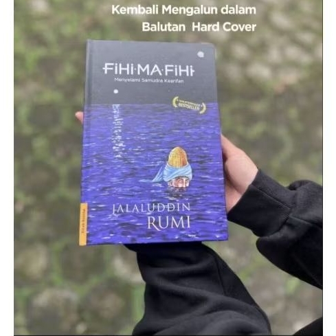 Fihi Ma Fihi – Hard Cover FIHI MA FIHI JALALUDDIN RUMI QAF