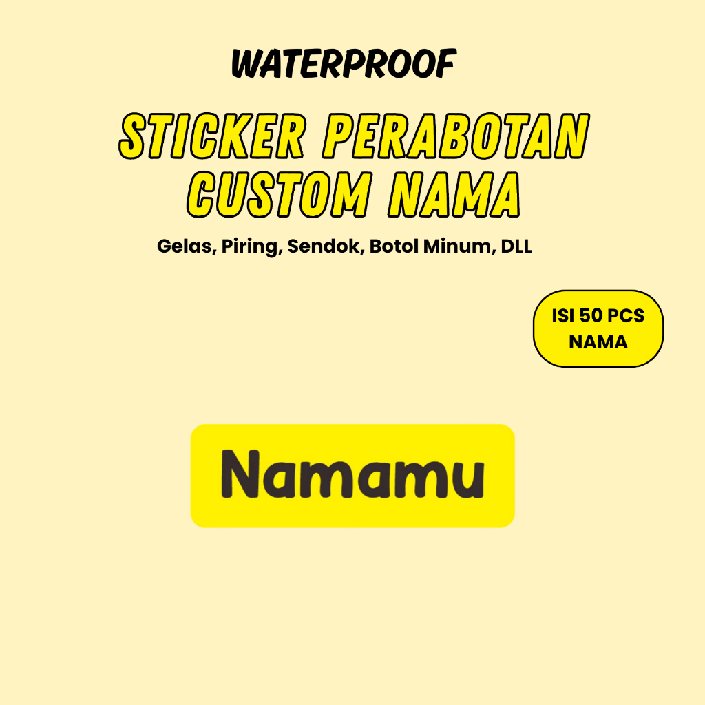 

50 PCS Sticker Barang Perabotan Custom Nama Piring Sendok Botol Gelas timbul waterproof label Ajaibb