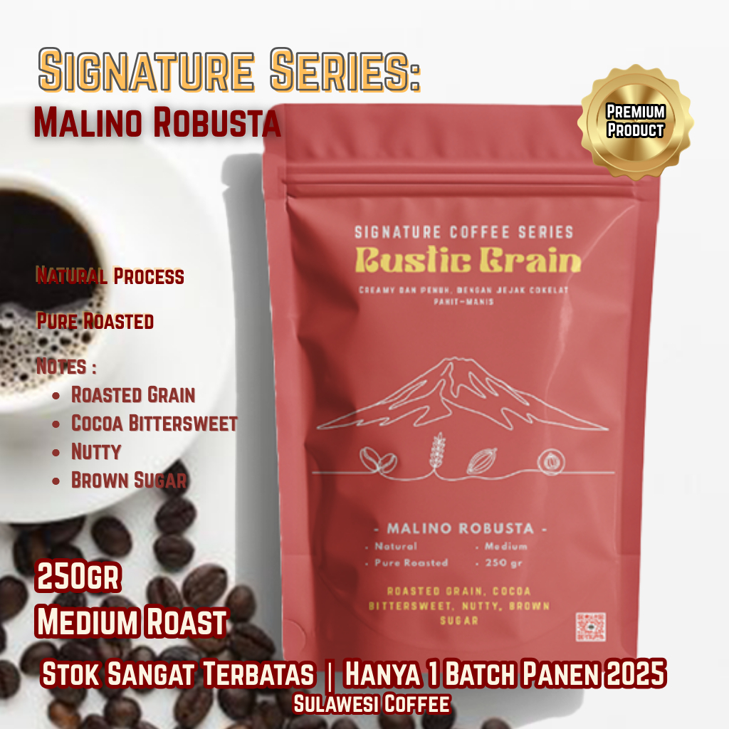 

Kopi Malino Rustic Grain – Kopi Robusta Malino Medium Roast Premium 250gr Roasted Grain, Cocoa Bittersweet, Nutty cocok untuk kolektor