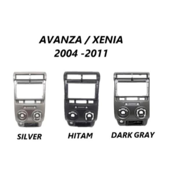 Frame Head unit Android 7 inch /  9 inch / 10 inch TOYOTA AVANZA XENIA 2004 - 2012