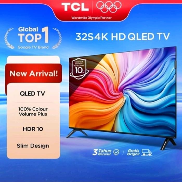 TCL 32S4K LED TV 32 inch QLED Smart Google HD TV dengan Desain Inovatif Mesin AiPQ Kontrol Kecerahan