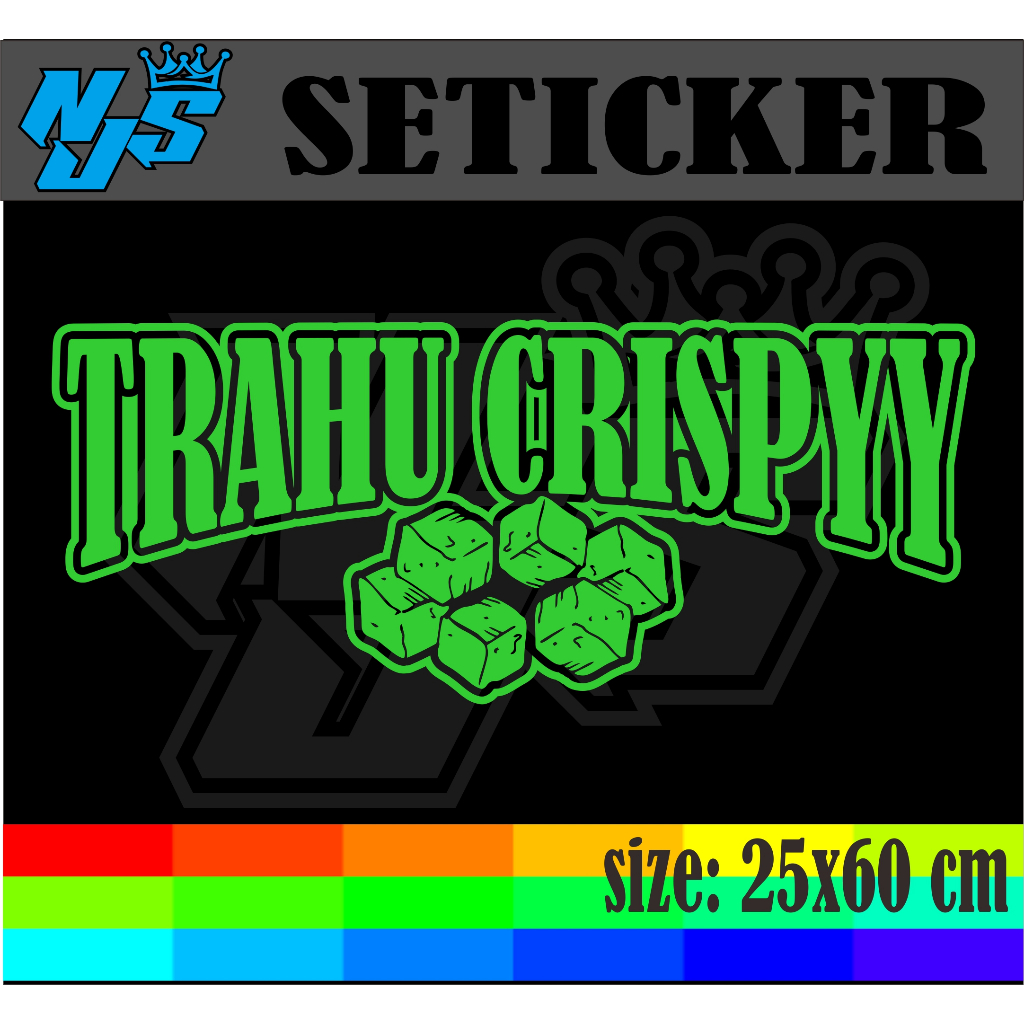 

CUTTING STIKER TEMPELAN NAMA JUALAN TAHU CRISPY DENGAN UKURAN 25X60 CM