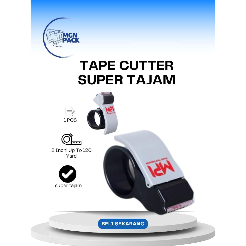 

TAPE CUTTER / DISPENSER LAKBAN MPI SUPER TAJAM