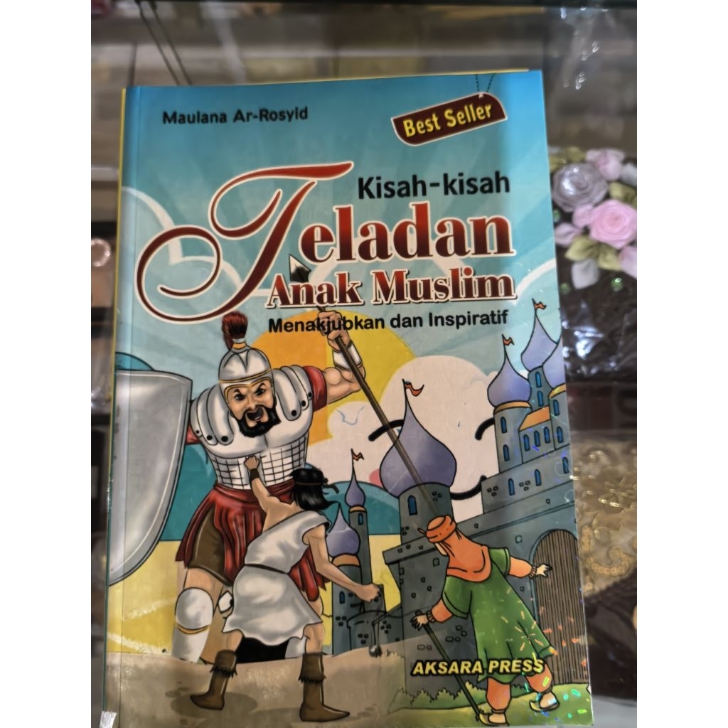 BUKU KISAH-KISAH TELADAN ANAK MUSLIM (1PCS)