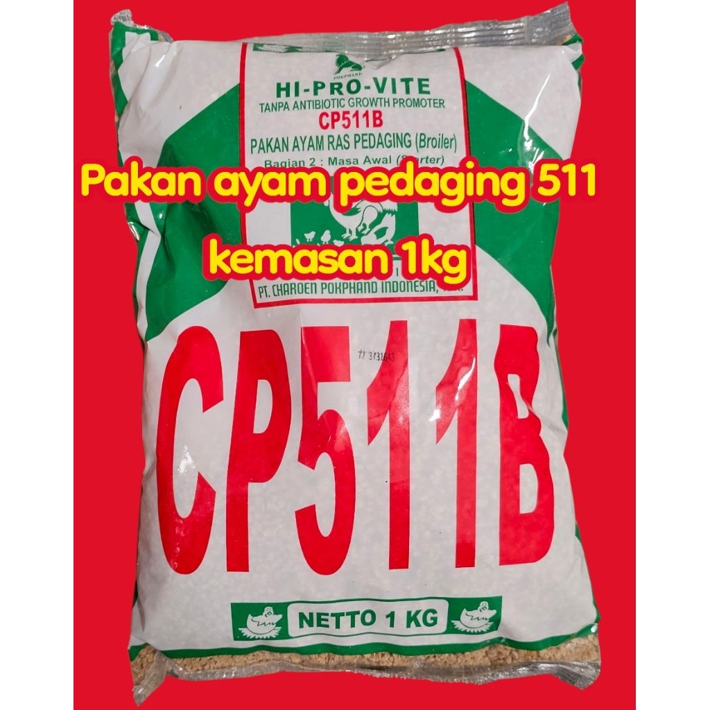 voer pur 511 B pakan ayam 511 B paking 1kg PEDAGING DOC SAMPAI DEWAS