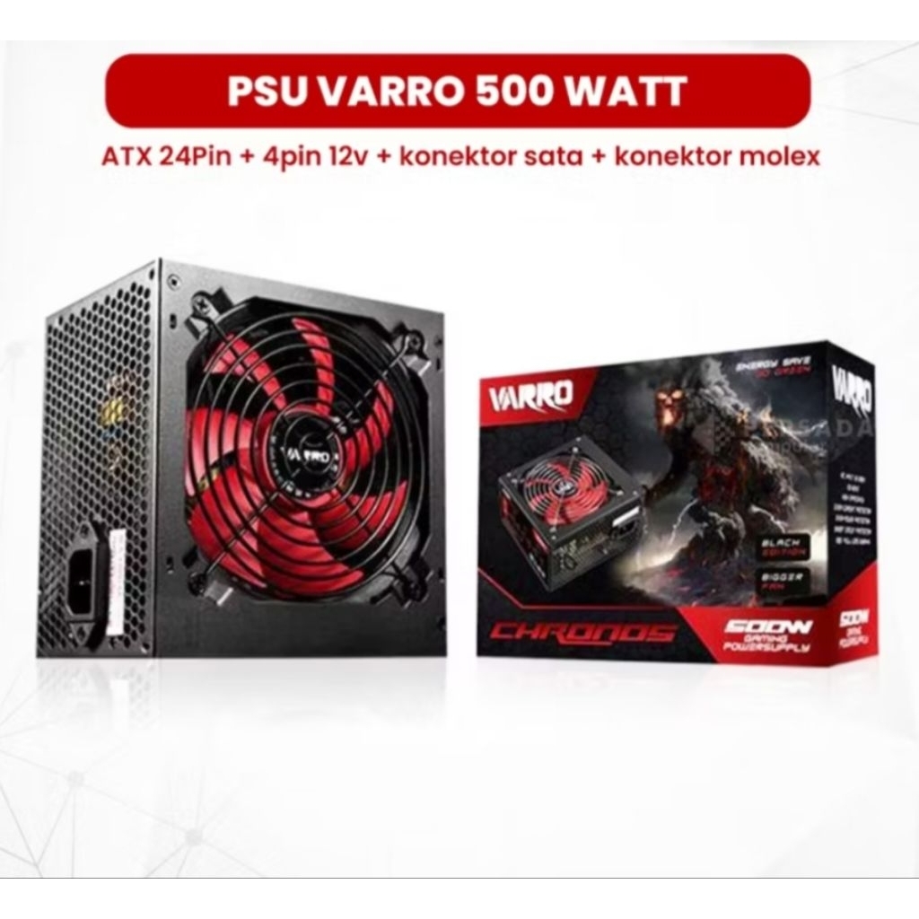 POWER SUPPLY VARRO 500WATT / PSU VARRO 500WATT
