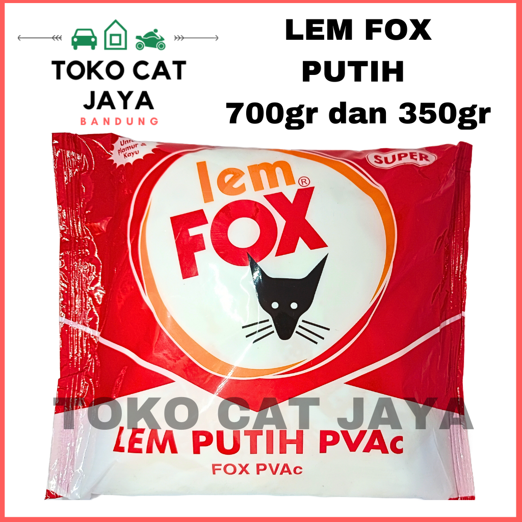 Lem FOX PUTIH BESAR DAN KECIL 700gr & 350gr/ Refil Lem Fox