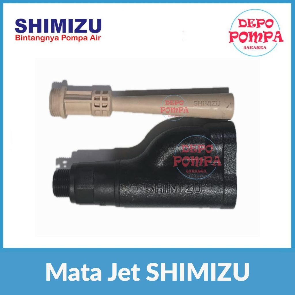 Mata Jet Pump & Suling Pompa Air Merk SHIMIZU