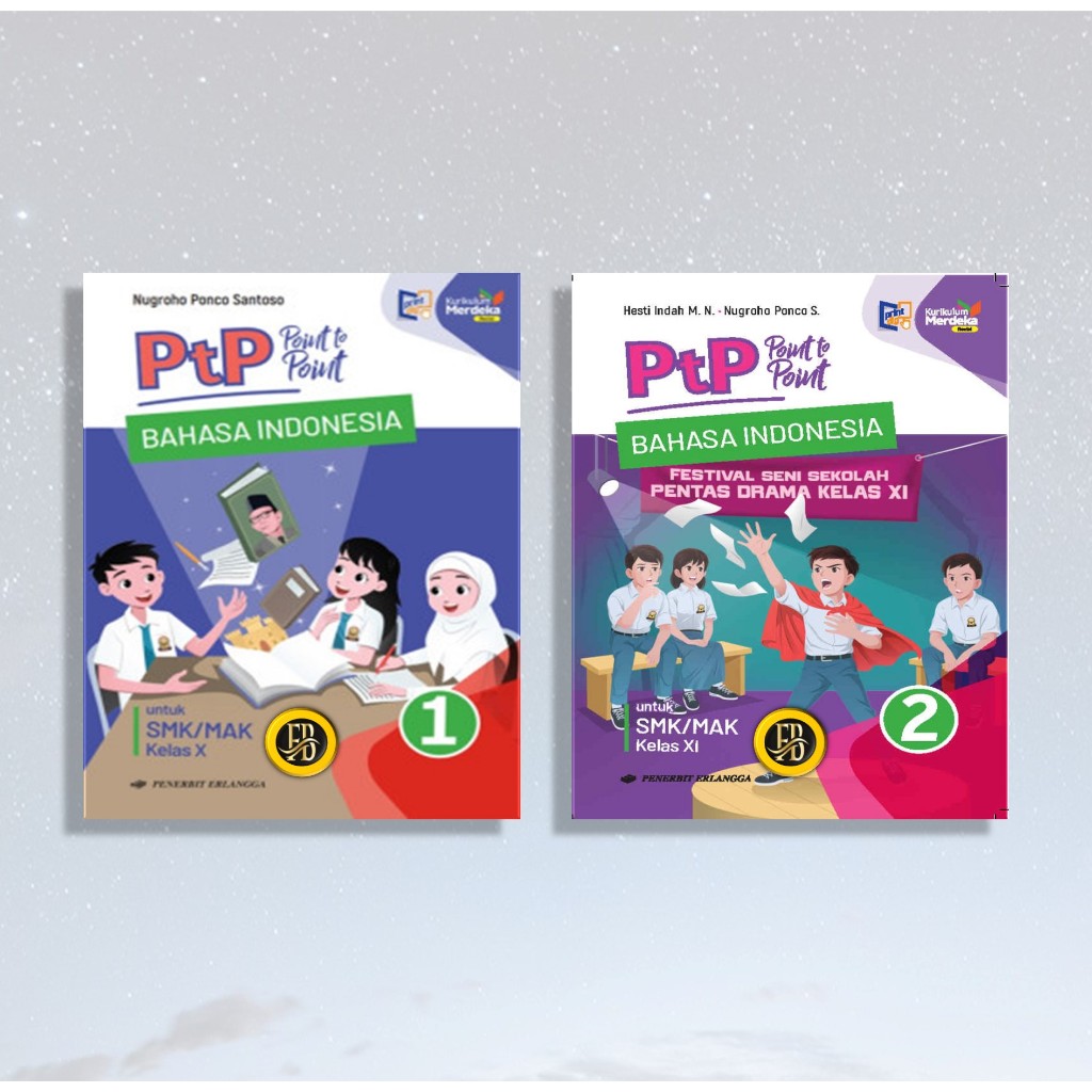 [Penerbit Erlangga] PTP BAHASA INDONESIA SMK/MAK KELAS 10 & 11 KURIKULUM MERDEKA REVISI