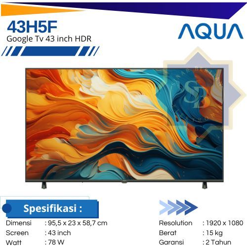 AQUA LED 43H5F Layar 43 INCH G00GLE TV HDR