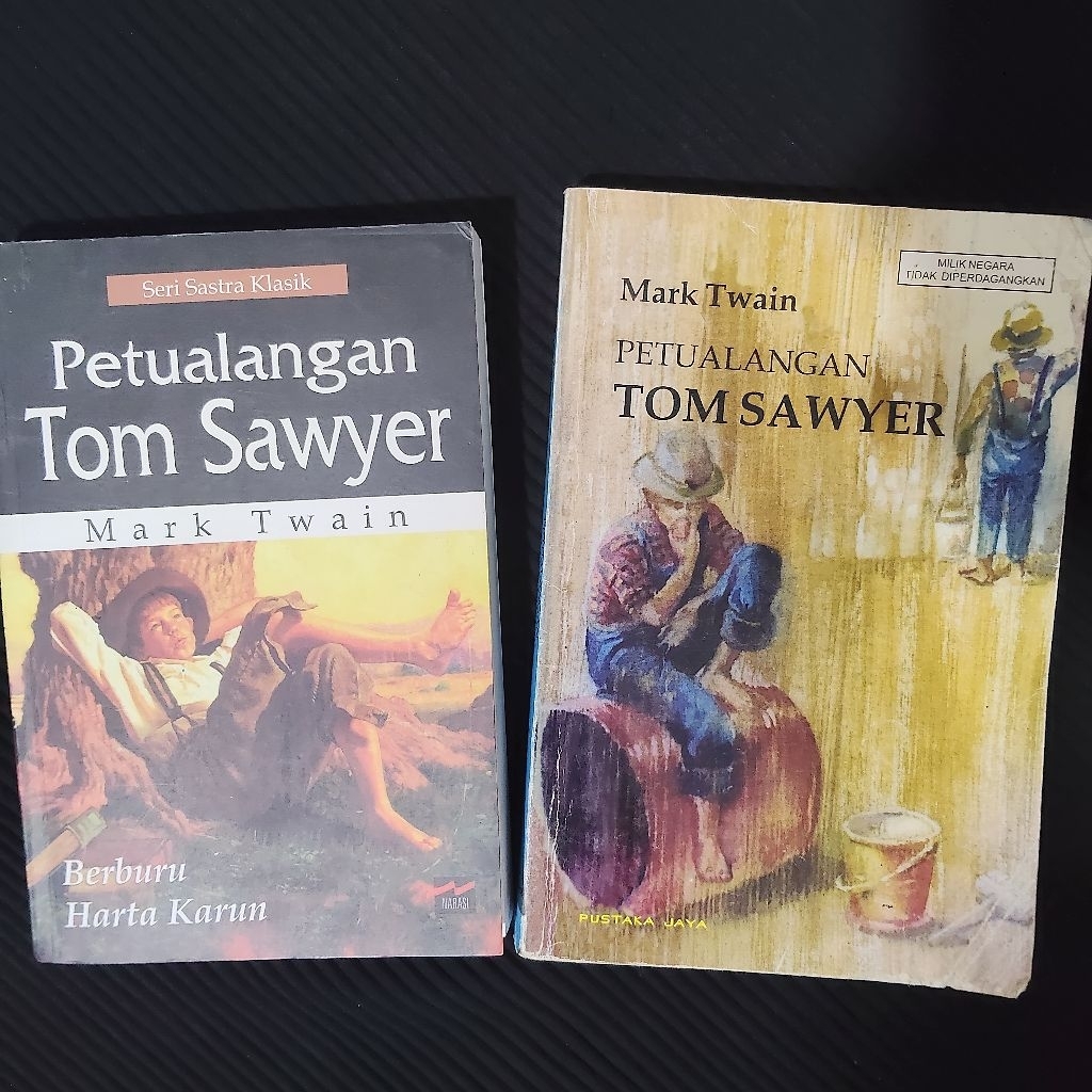 Buku Original • Petualangan Tom Sawyer & Berburu Harta Karun / MARK TWAIN