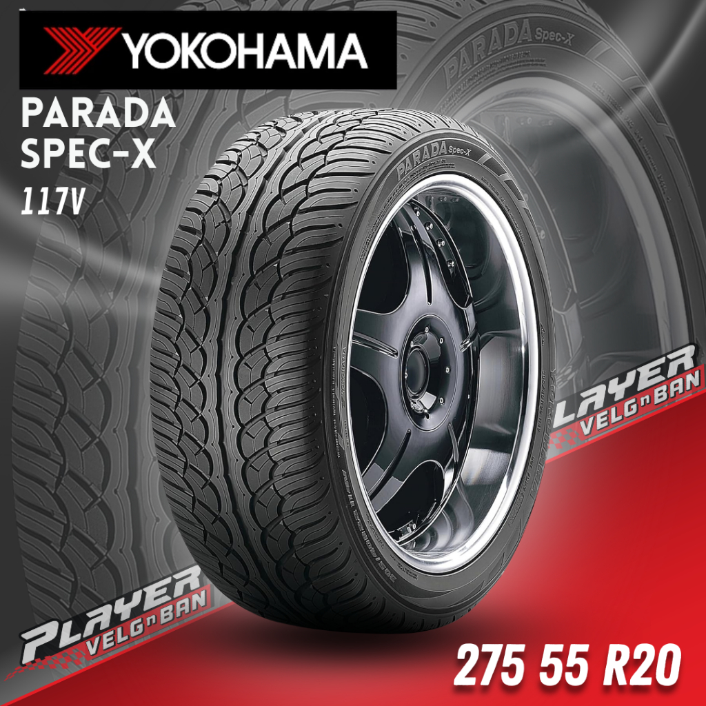 BAN MOBIL RING 20 YOKOHAMA 275 55 R20 PARADA SPEC-X 117V
