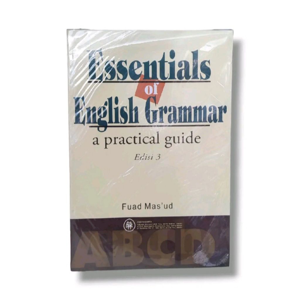 Essentials of English Grammar A Practical Guide Edisi 3 oleh Fuad Mas'ud