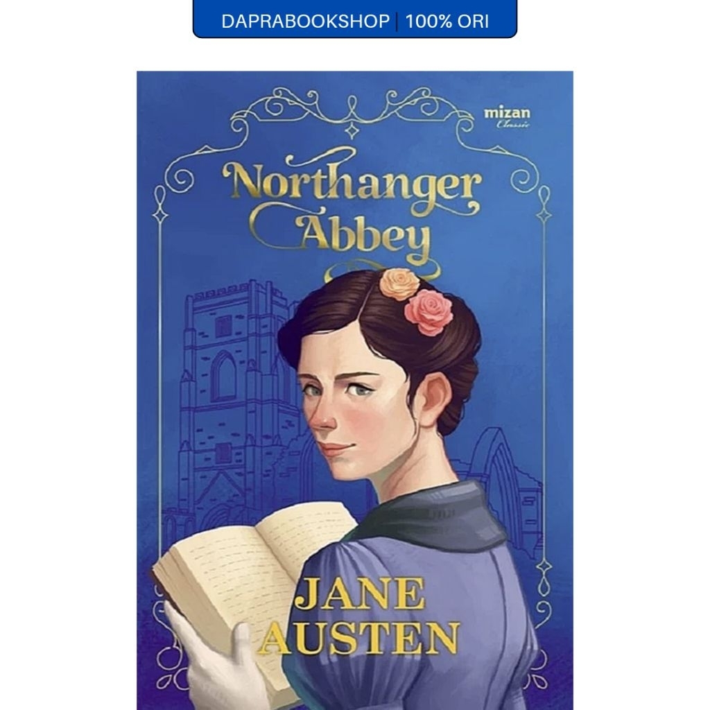 Northanger Abbey - Jane Austen - Mizan