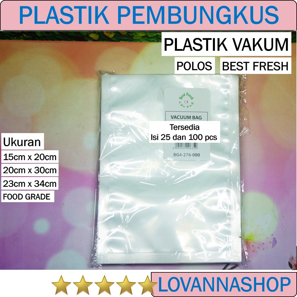 25 PLASTIK VAKUM SEALER POLOS 15x20 20x30 23x34 isi 25pcs Best Fresh Plastic Vaccum Frozen Food bung