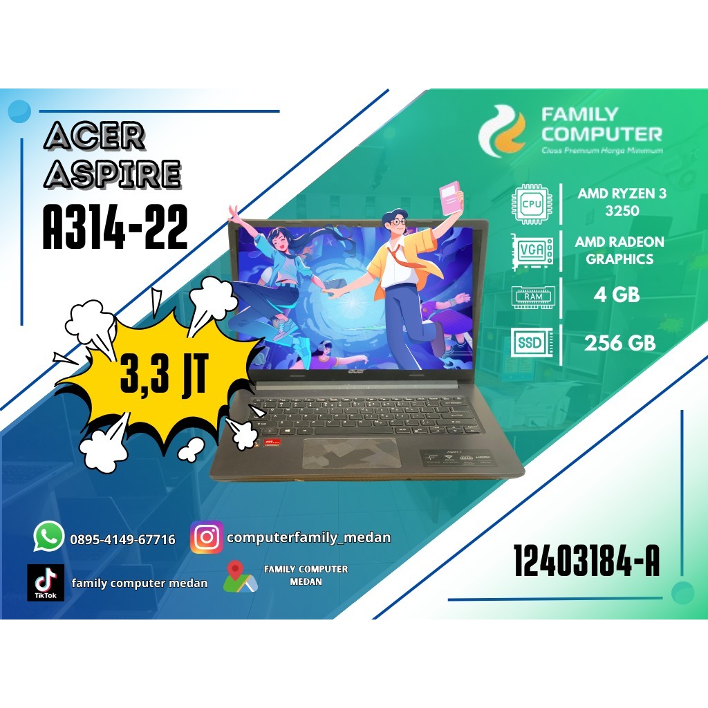 ACER ASPIRE A314-22 | AMD RYZEN 3 3250 | AMD RADEON GRAPHICS | 4GB | 256GB