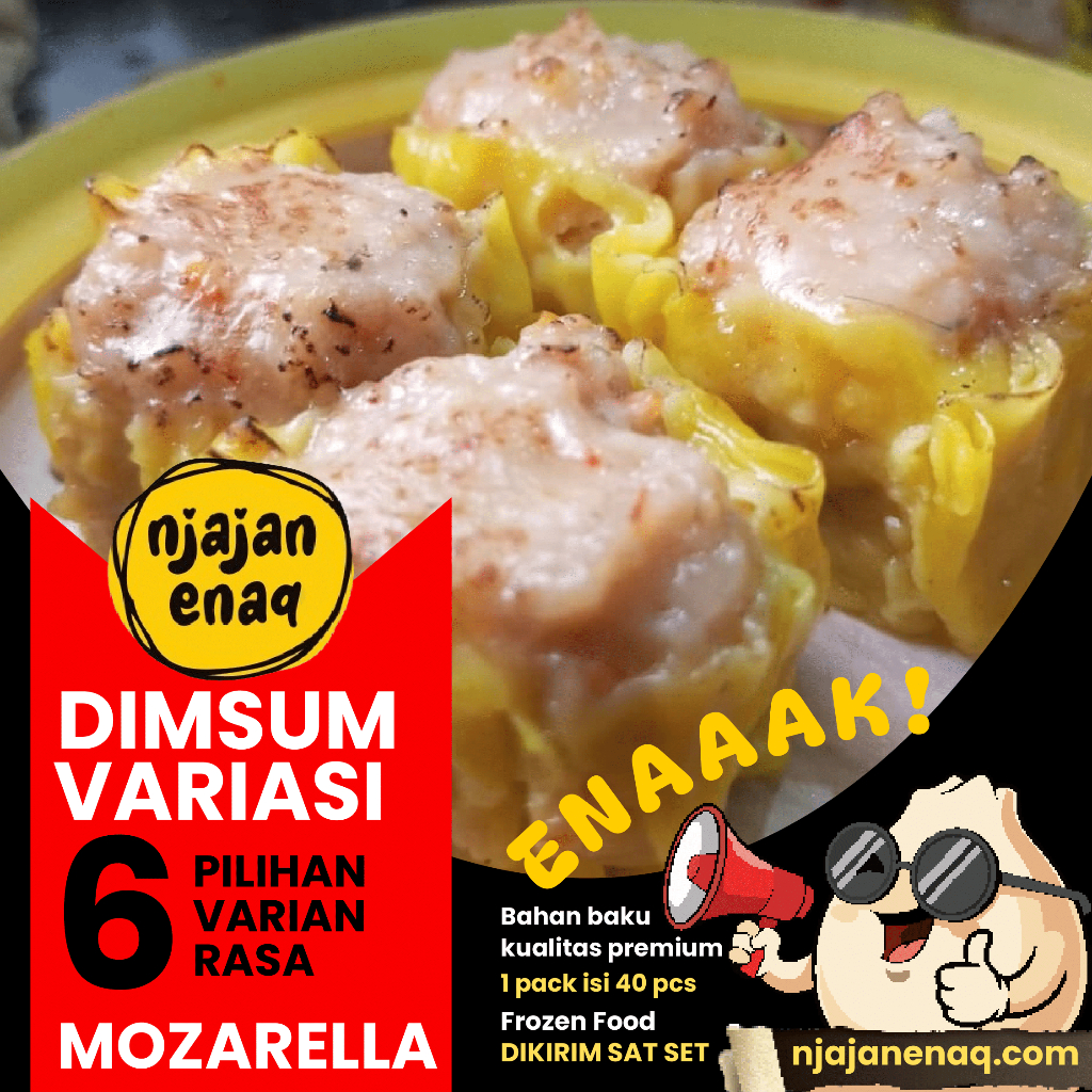 

NJAJAN ENAQ - Special Variasi Dimsum MOZARELLA 25gr PACK ISI 8 Dimsum Frozen food - Halal Premium