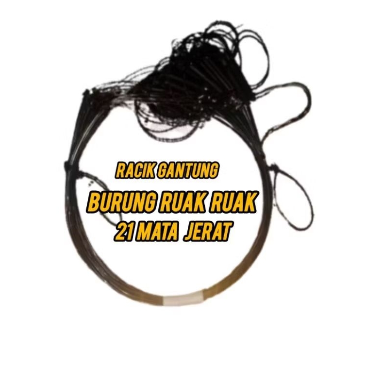 COD RACIK GANTUNG JERAT BURUNG RUAK RUAK JEBAKAN BURUNG KAREO