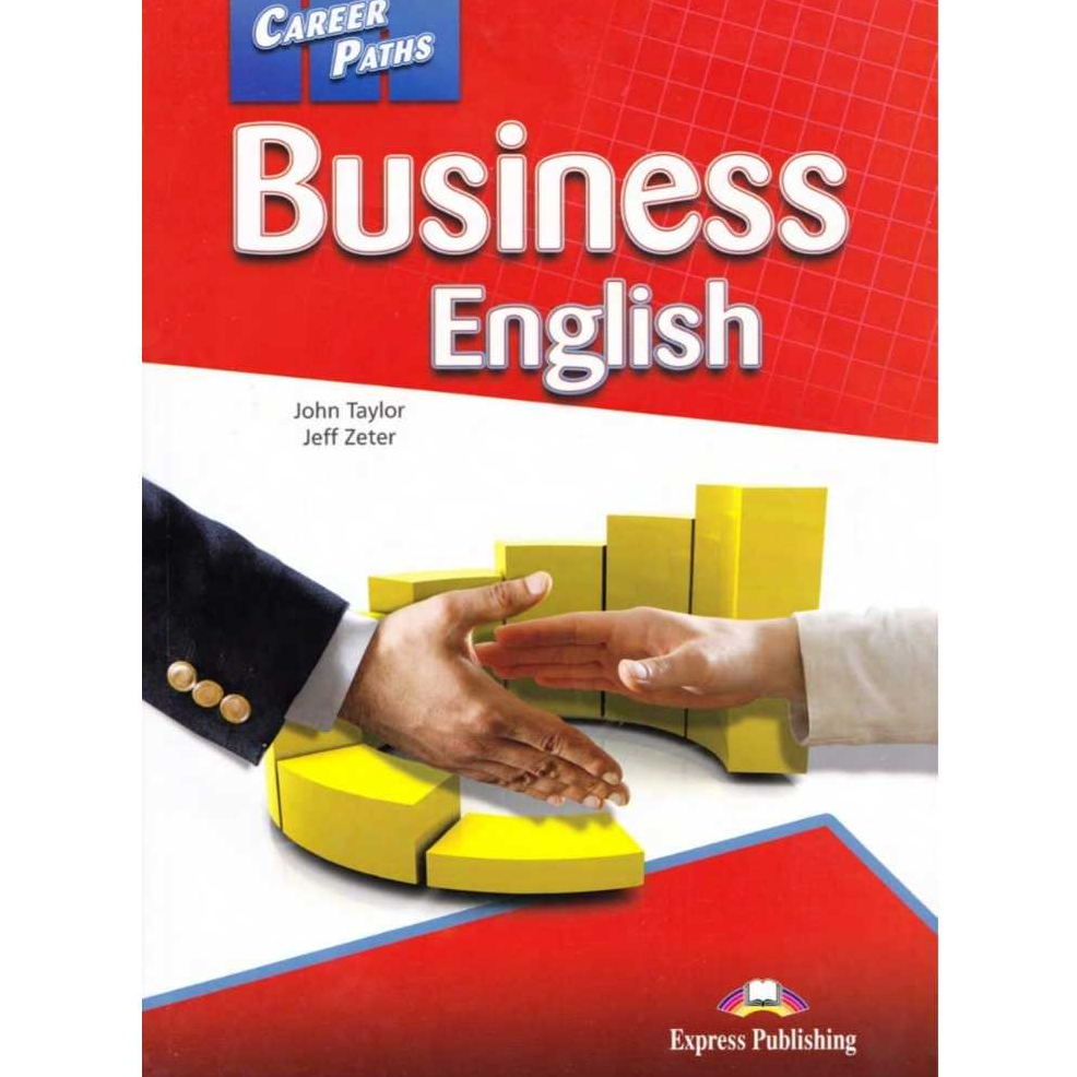 Career Paths Business English : john taylor,jeff zetter