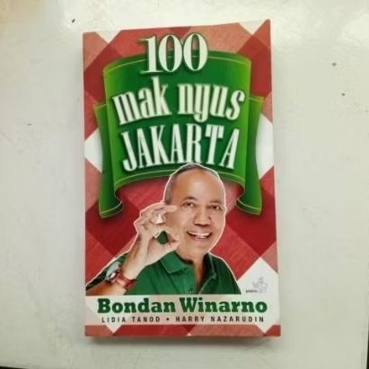 100 Mak nyus jakarta bondan Winarno