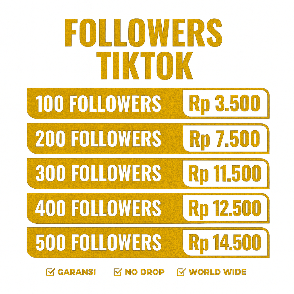 Followers TikTok Bergaransi | Tambah Pengikut TikTok Murah | Jasa Follower TikTok Proses Cepat - Ber
