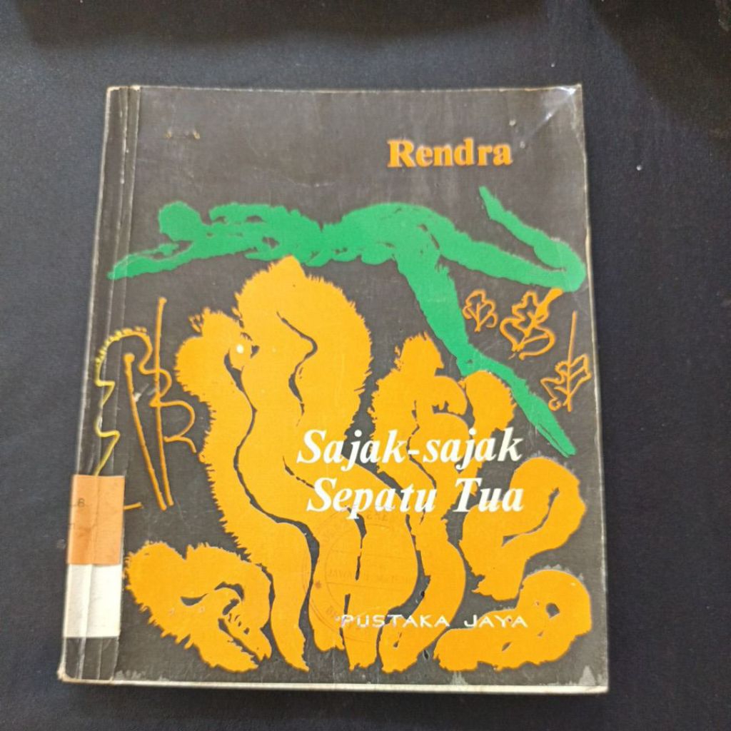 sajak sajak sepatu tua by Rendra ORIGINAL