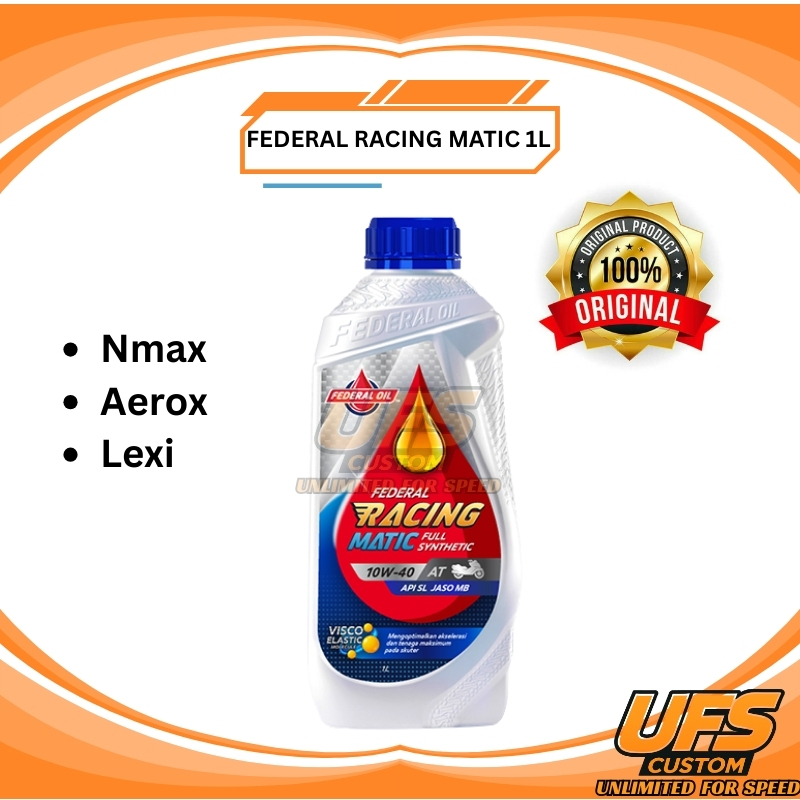 Federal Racing Matic 1 Liter – Oli Motor Matic Full Synthetic Terbaik