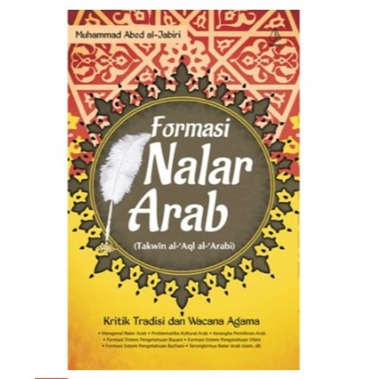 Formasi Nalar Arab - Muhammad Abed Al - Jabiri