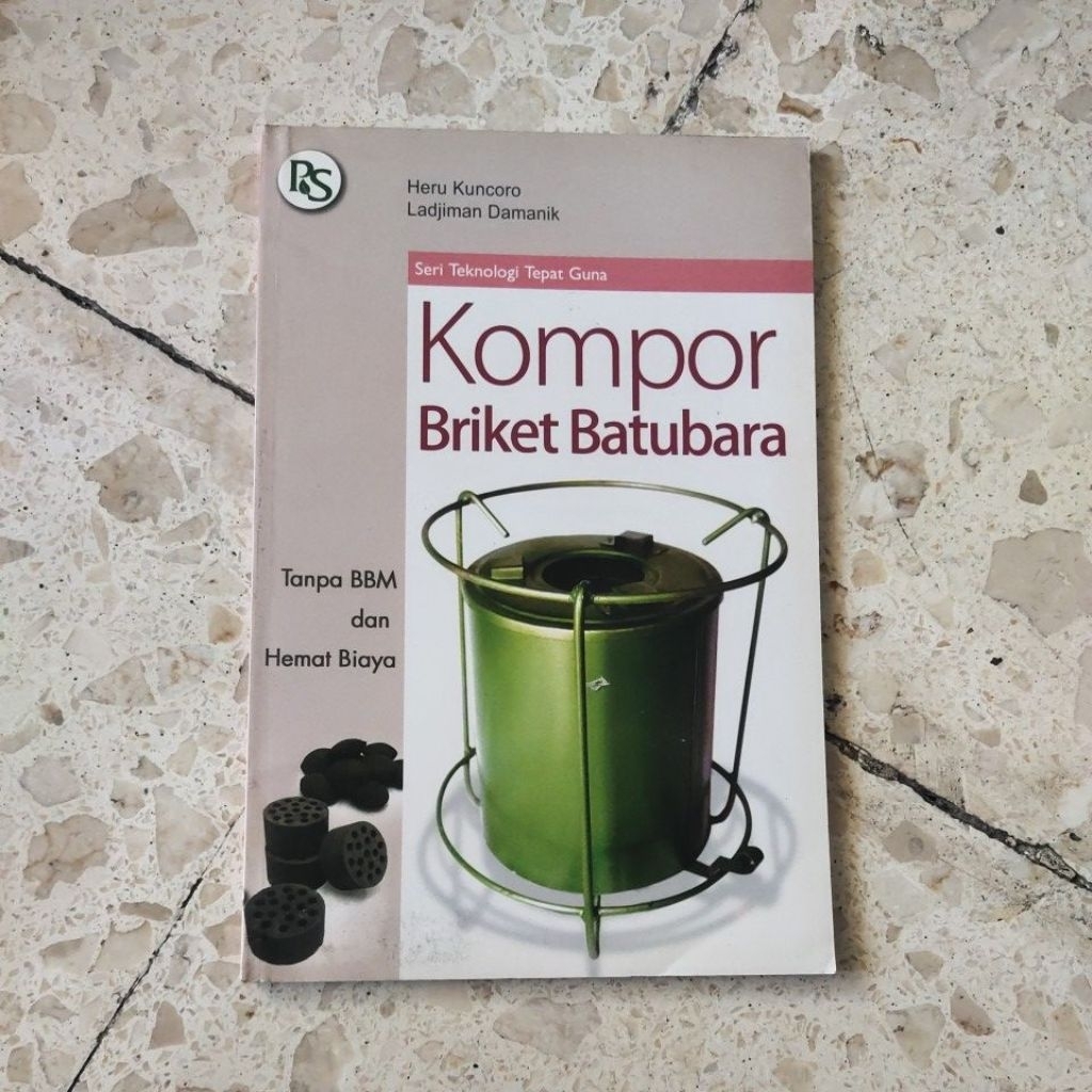 BUKU PENGETAHUAN TEKNOLOGI / KOMPOR BRIKET BATUBARA / PRODUK ASLI ORIGINAL