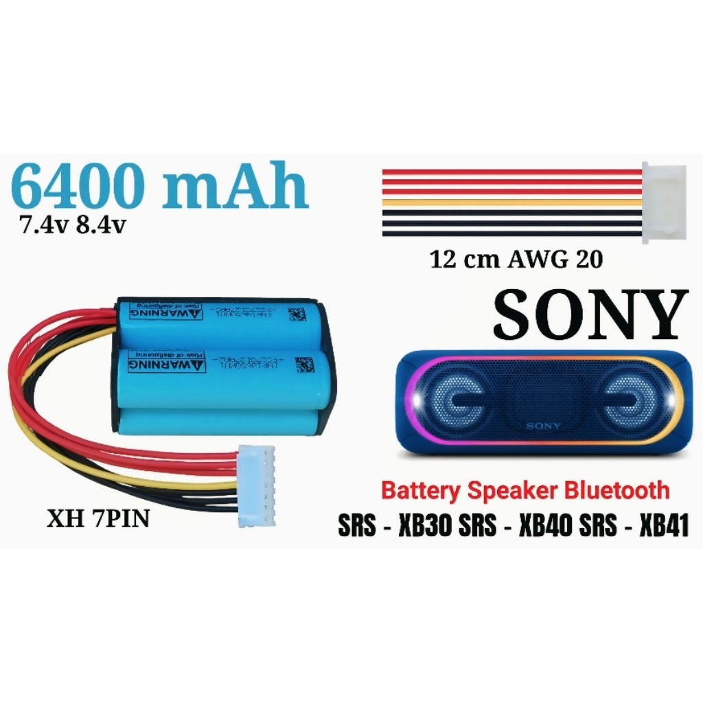 Battery SONY SRS XB30 XB40 XB41 XB43 7.4V 6400 mAh 46.4Wh
