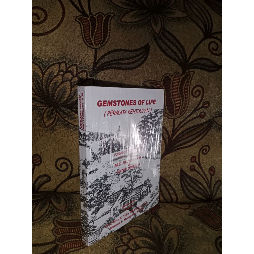 Gemstones of Life (Permata Kehidupan) Sajak-Sajak Lansia - M. S. Hutagalung & Astar Siregar