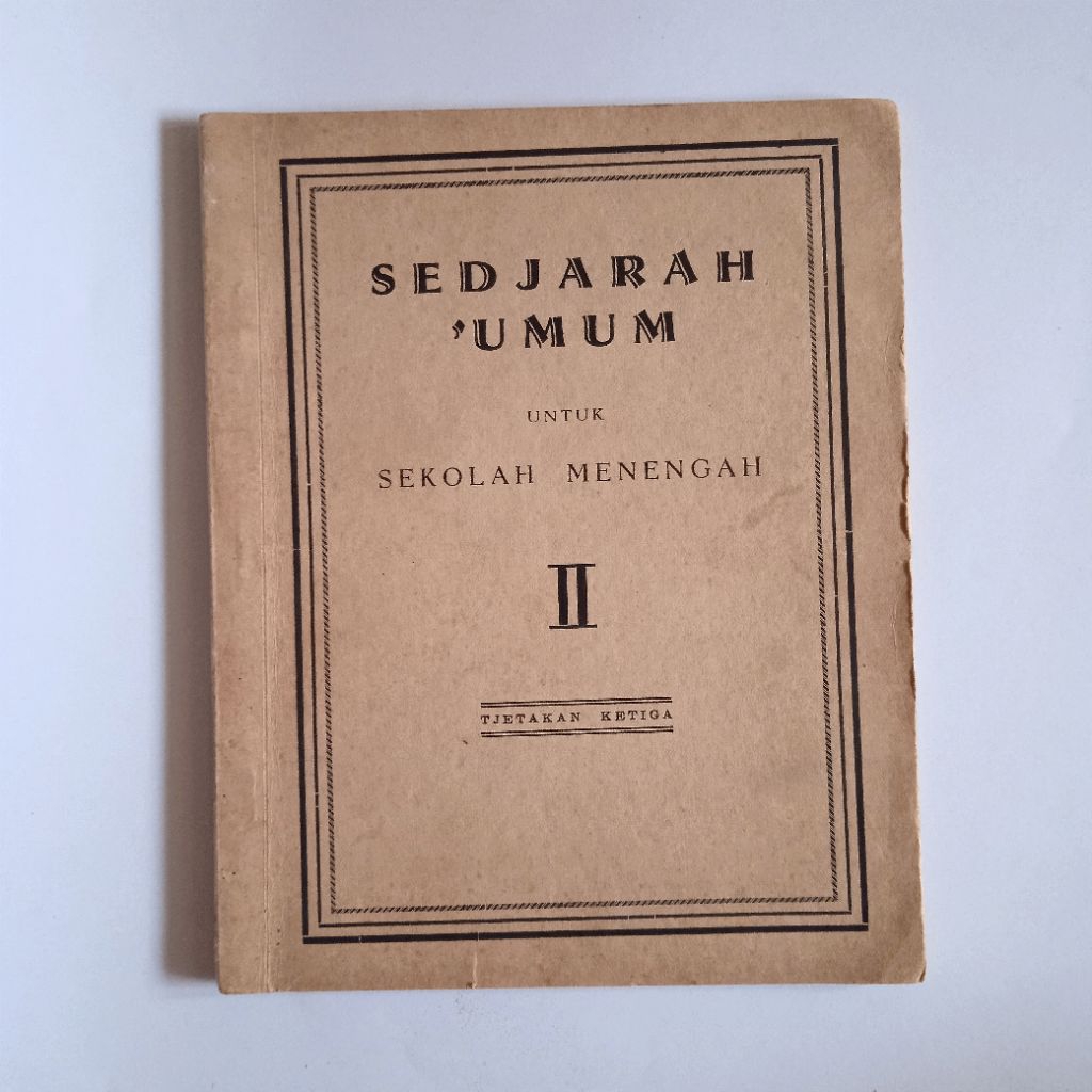 Antik Vintage Buku Pelajaran Lama SEDJARAH UMUM II Untuk Sekolah Menengah Oleh Anwar Sanisi Tjetakan