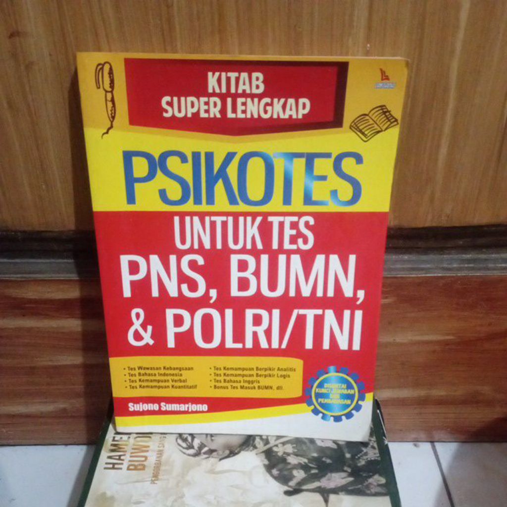 original bekas; PSIKOTES untuk Tes PNS,BUMN,& POLRI/TNI beserta Kunci Jawaban oleh Sujono S