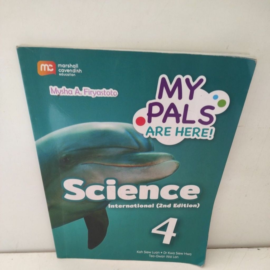 MY PALS ARE HERE SCIENCE 4  INTERNATIONAL ( 2ND EDITION)