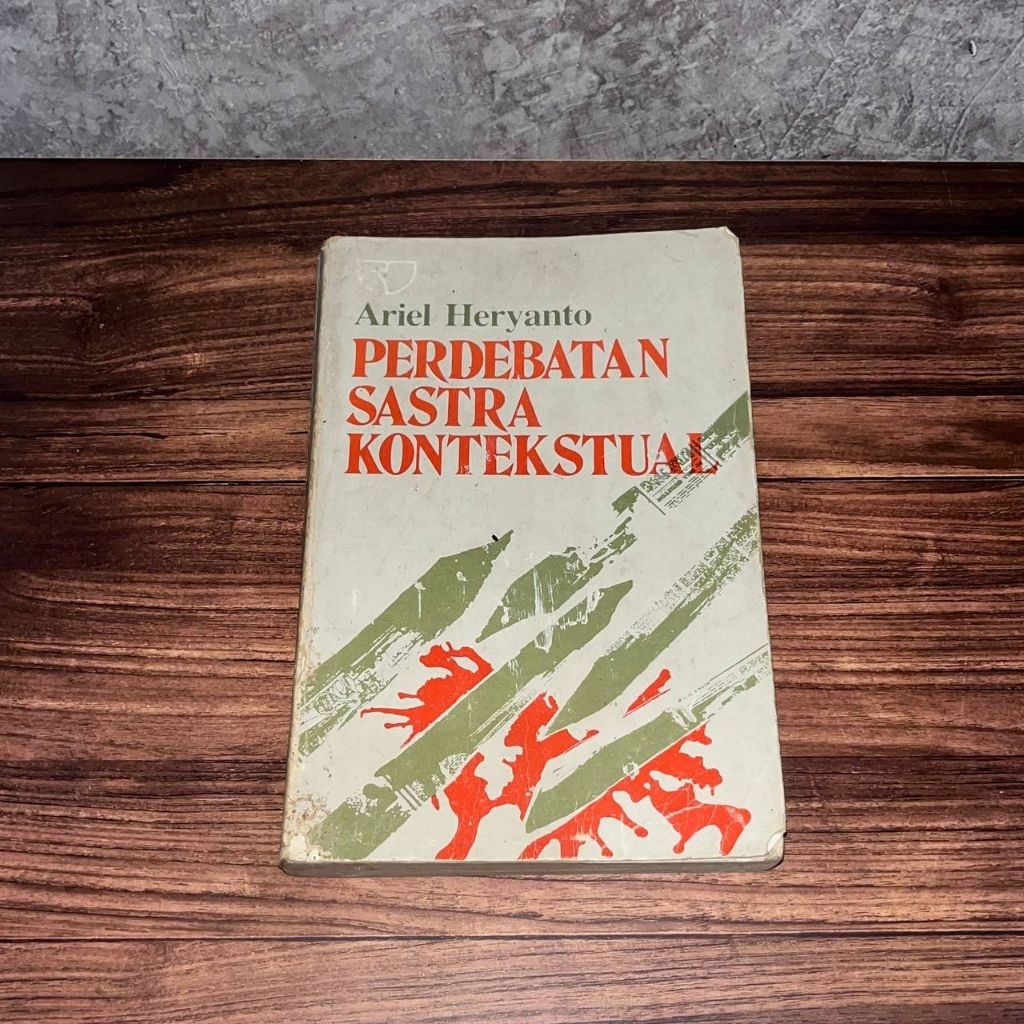 [Buku Original] Perdebatan Sastra Kontekstual - Ariel Heryanto