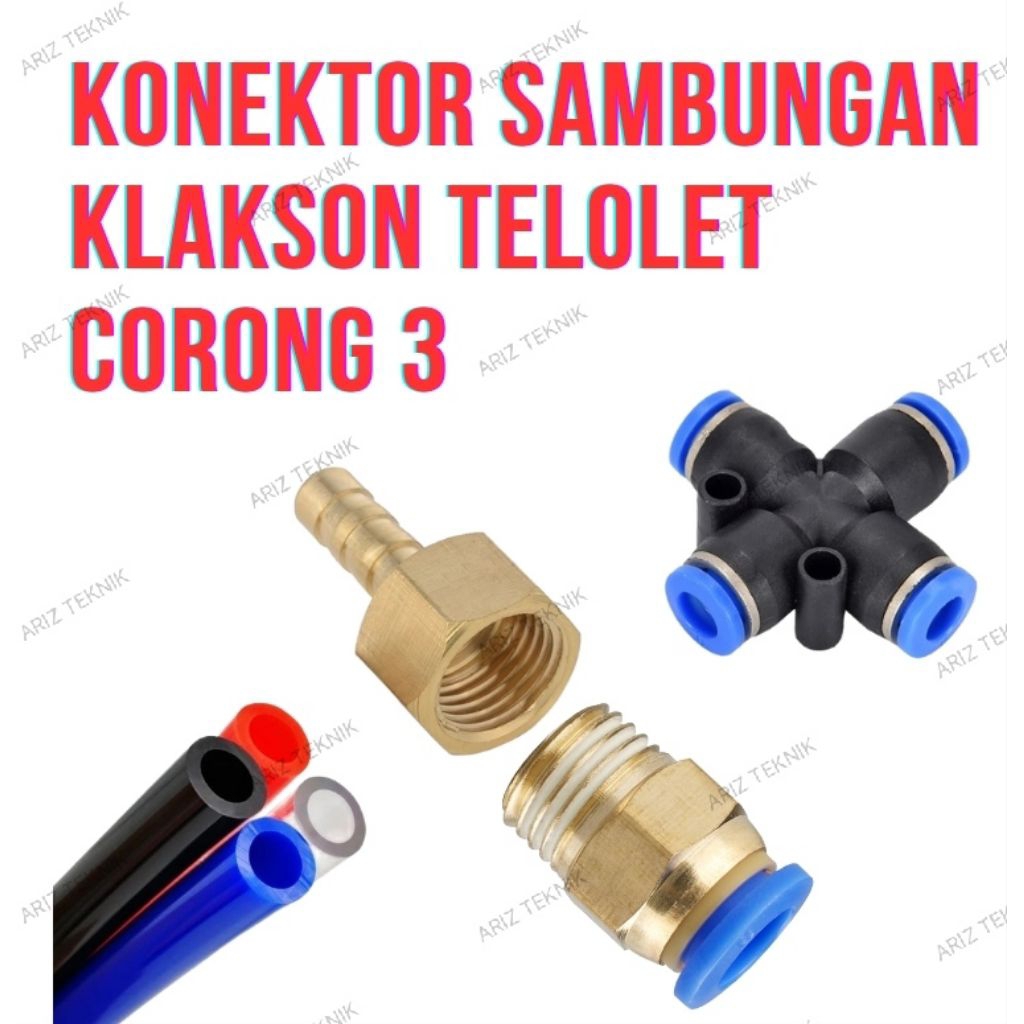 Sambungan Selang Klakson Telolet Cabang 3 Nepel Kompresor