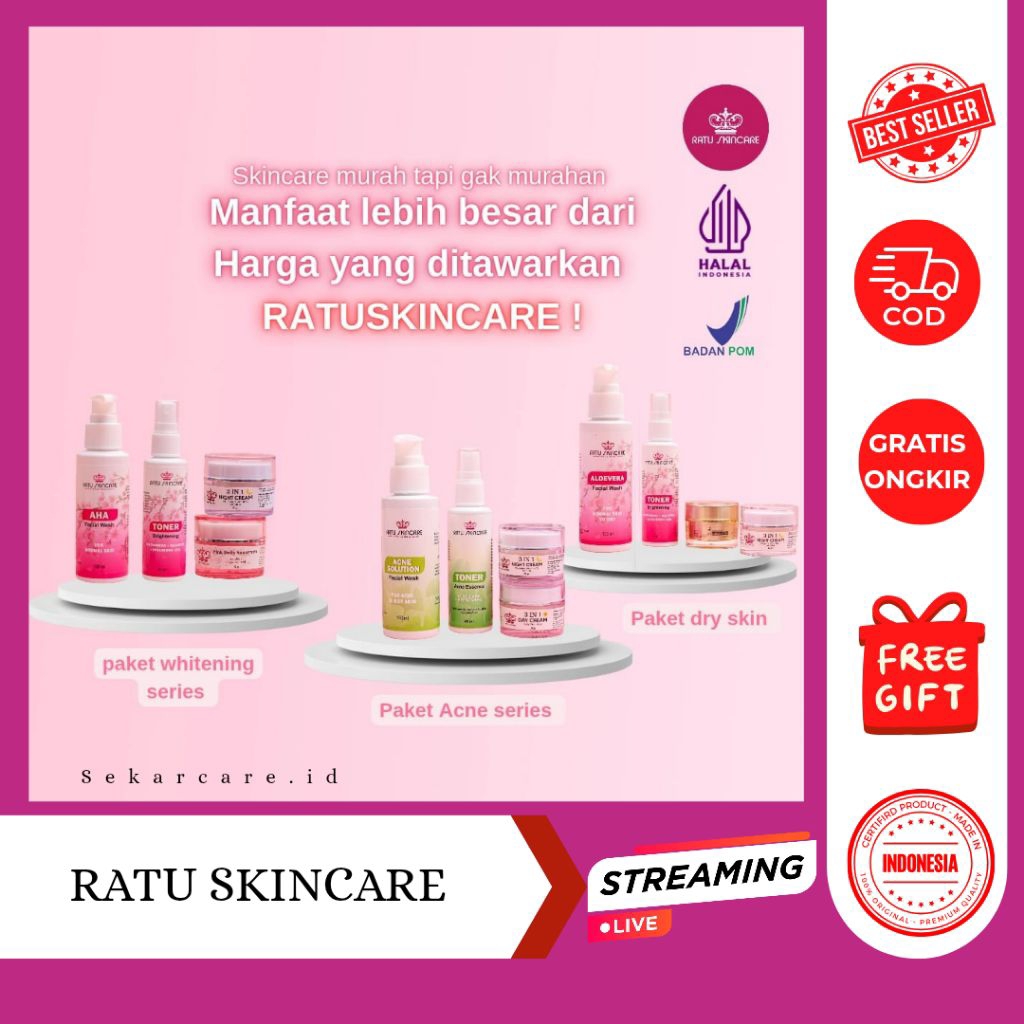 TERLARIS RATU SKINCARE ( ECER-PAKET ) UNTUK KULIT NORMAL DAN KULIT BERJERAWAT,MENCERAHKAN, MENGOBATI