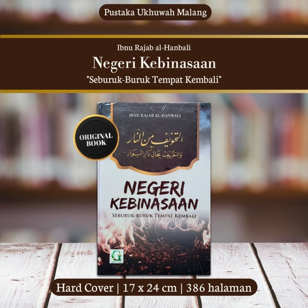 Negeri Kebinasaan - Ibnu Rajab al-Hanbali - Griya Ilmu