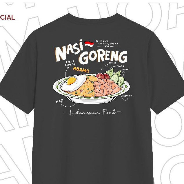 Kaos Indonesian Food - Nasi Goreng