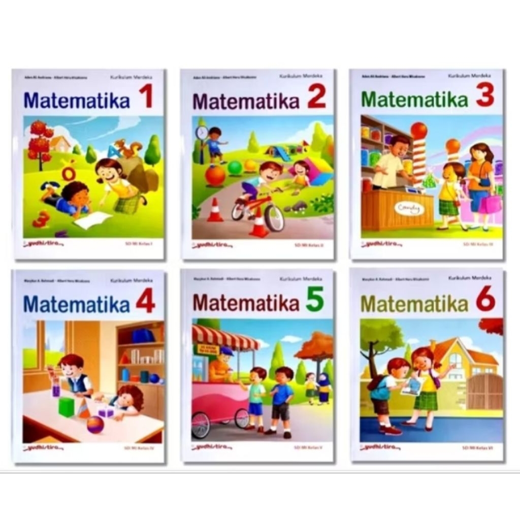 BUKU MATEMATIKA UNTUK SD/MI KELAS 1, 2 3, 4 5 6 KURIKULUM MERDEKA PENERBIT YUDISTIRA