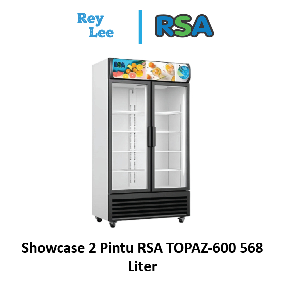 Showcase 2 Pintu RSA TOPAZ-600 568 Liter