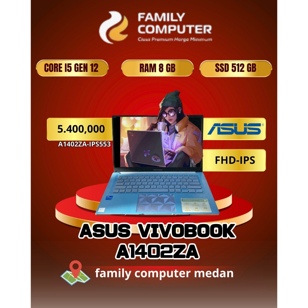 ASUS VIVOBOOK A1402ZA | CORE I5 GEN 12 | RAM 8GB | SSD 512GB