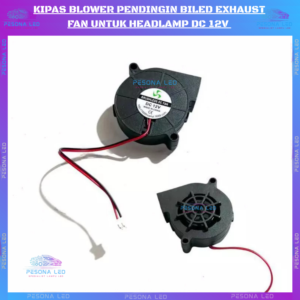 KIPAS BLOWER PENDINGIN BILED EXHAUST FAN UNTUK HEADLAMP DC 12V MOTOR MOBIL