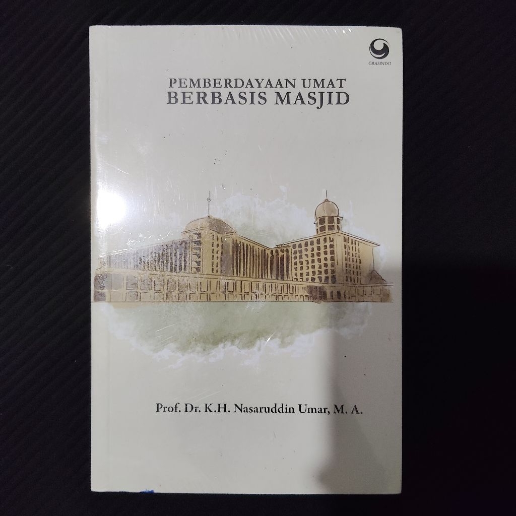 Buku Original • Pemberdayaan Umat Berbasis Masjid / K.H. NASARUDDIN UMAR