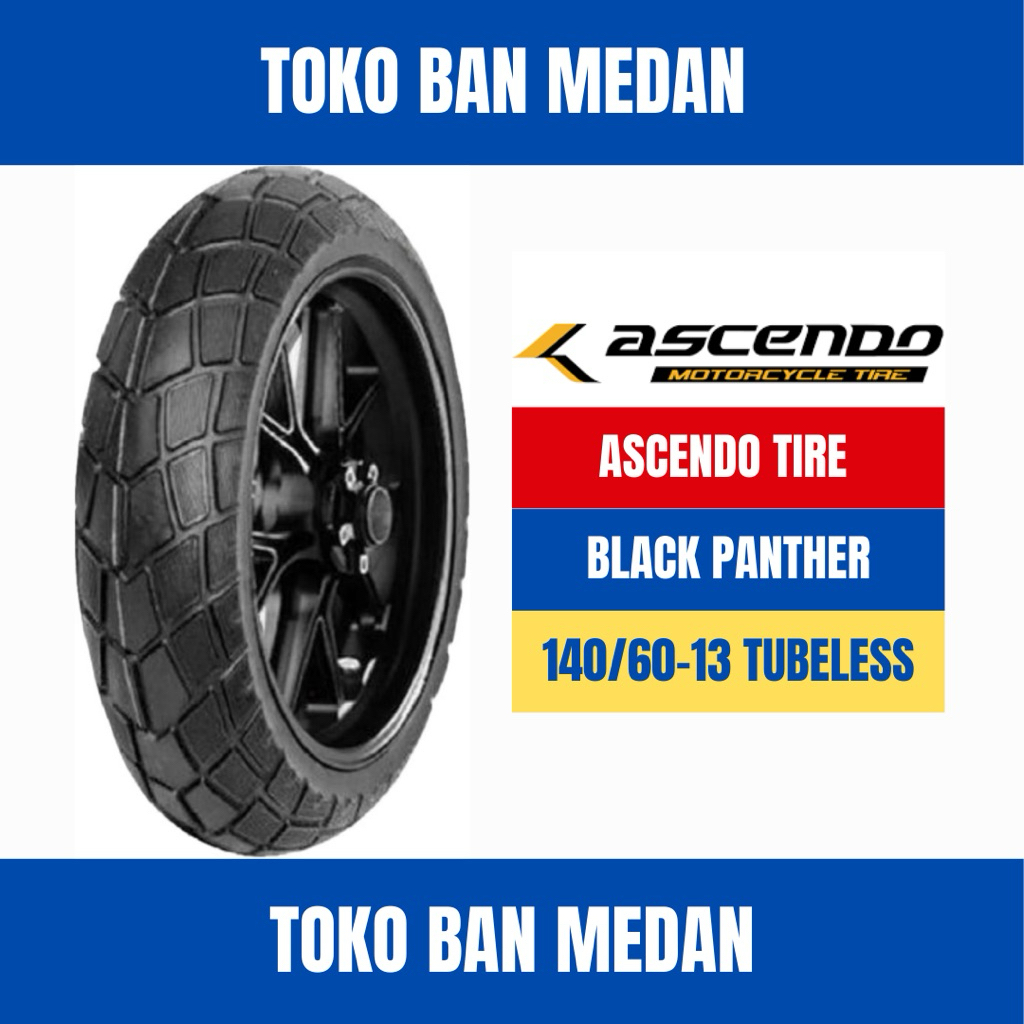 BAN LUAR MOTOR ASCENDO 140/60-13 RING 13 TL TUBELESS BLACK PANTHER