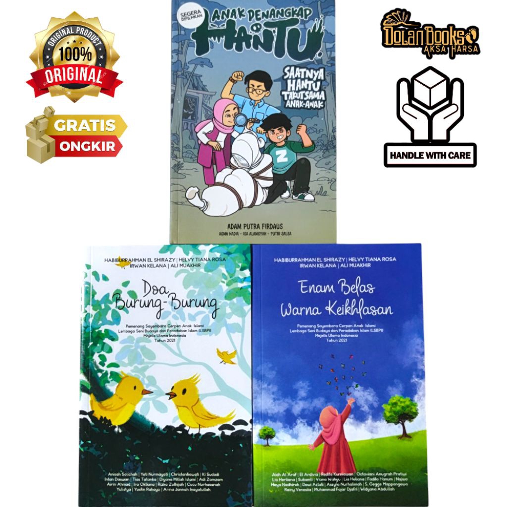 NOVEL ANAK / FIKSI ANAK / CERPEN ANAK / BUKU CERITA ANAK / BACAAN ANAK ISLAMI (ORIGINAL)