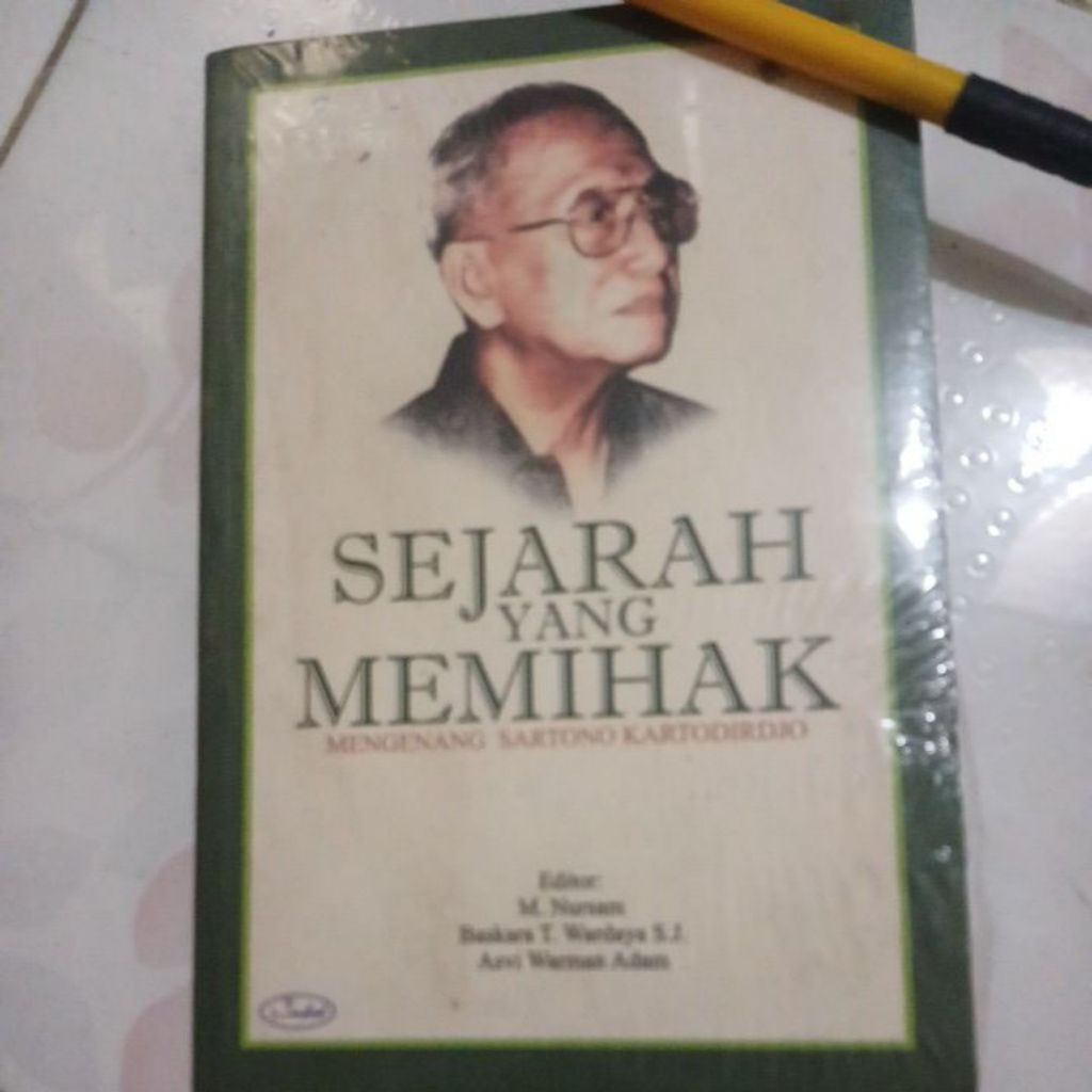 525 Buku Sejarah Yang Memihak Mengenang Sartono Kartodirdjo