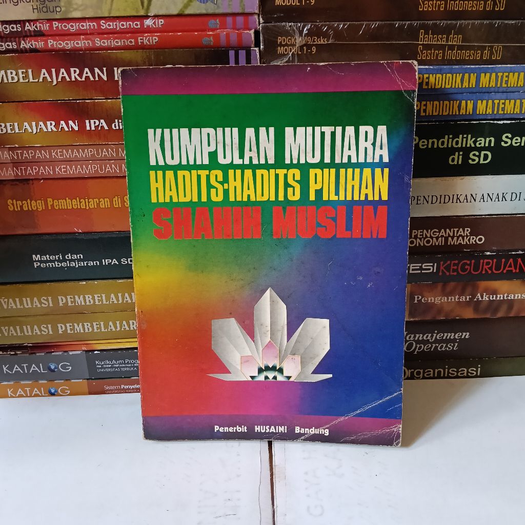 KUMPULAN MUTIARA HADITS-HADITS PILIHAN SHAHIH MUSLIM