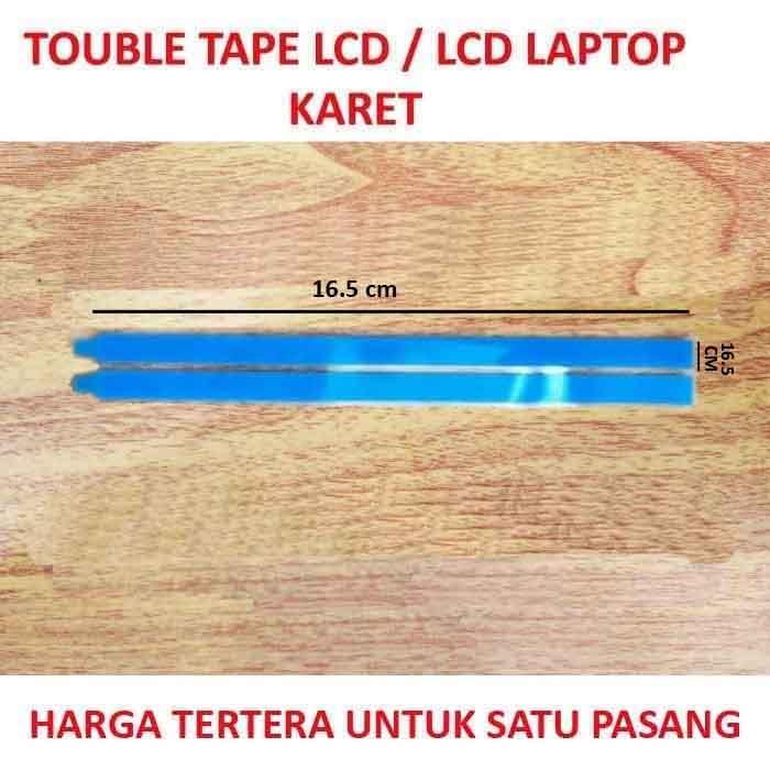 LEM LCD LAPTOP / DOUBLE TAPE LCD LAPTOP solasi lcd